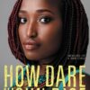 How Dare the Sun Rise: Memoirs of a War Child by Sandra Uwiringyimana, Abigail Pesta (Review)