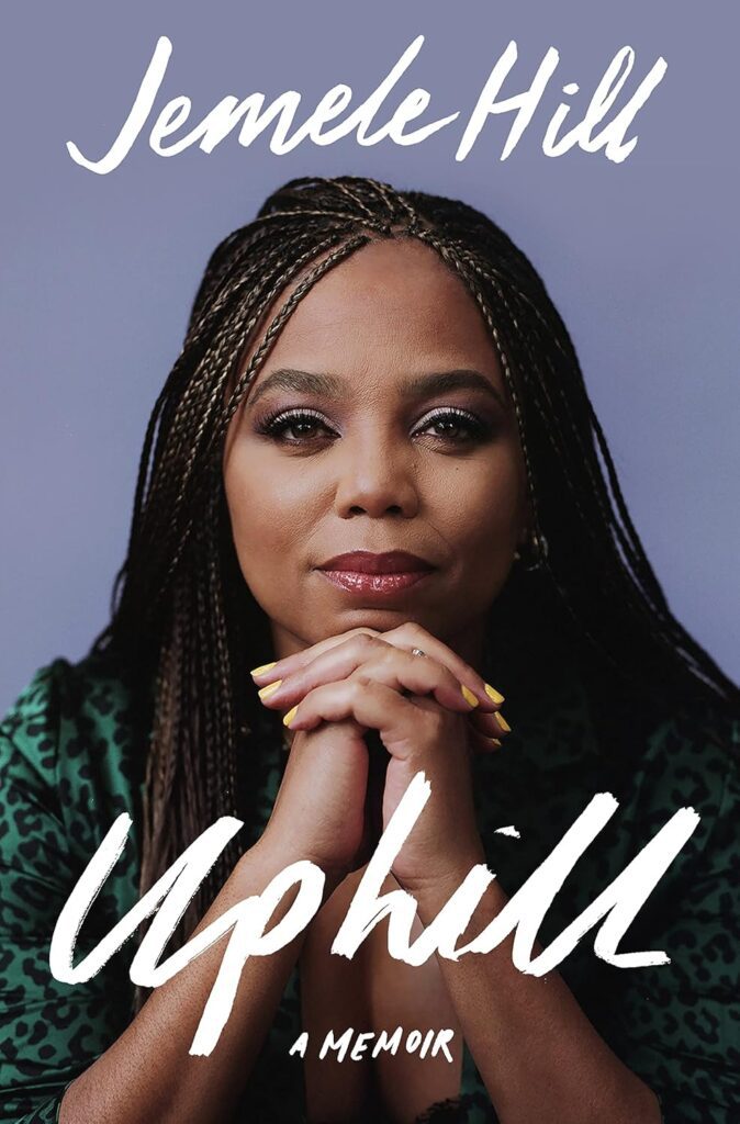 Read more about the article Up hill by Jemele Hill (Review)