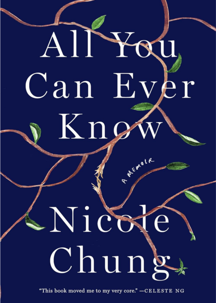 Read more about the article All You Can Ever Know by Nicole Chung (Review)